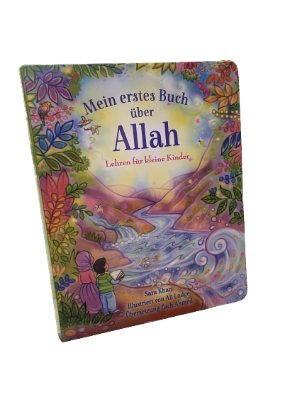 Mein erstes Buch über ALLAH - Lehren für kleine Kinder