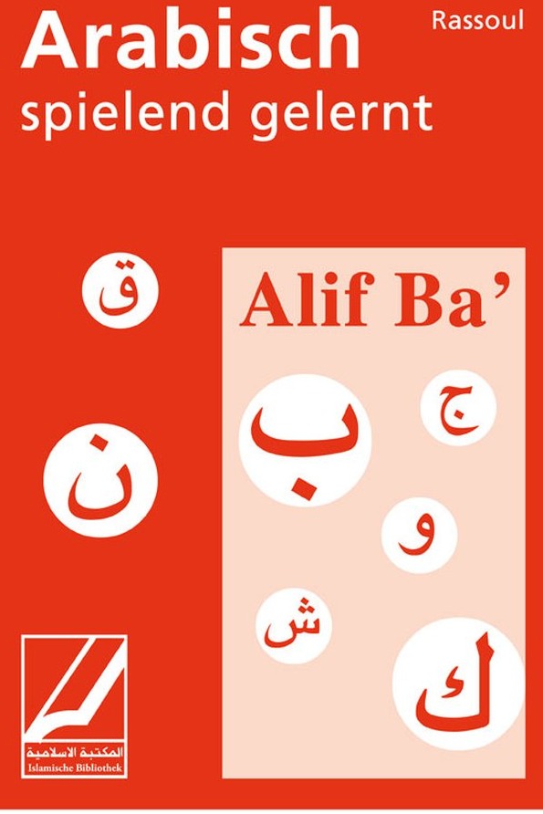 Alif Ba- Arabisch spielend gelernt